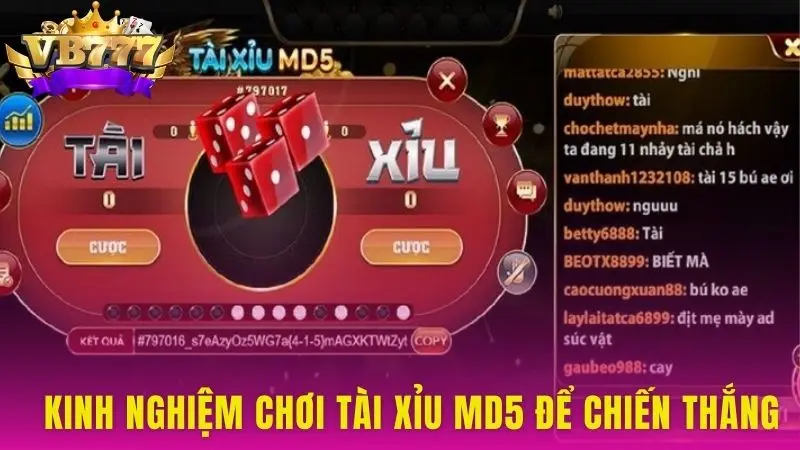 3 Kinh nghiệm chơi tài xỉu MD5 để chiến thắng