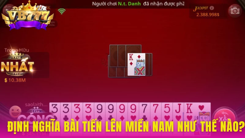 Tiến lên miền Nam trở thành biểu tượng của các dòng game về bài