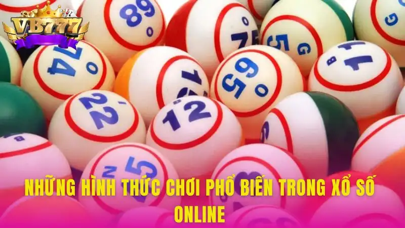 Tổng quan về xổ số online tại Vb777